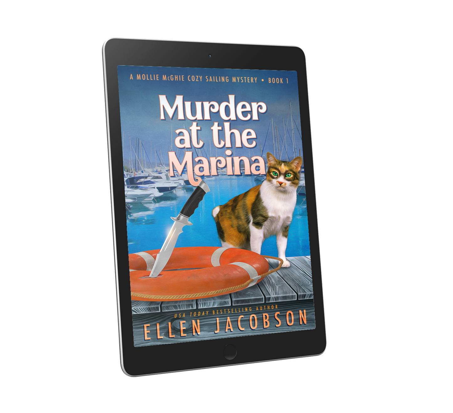 Murder at the Marina Ebook - Mollie McGhie Cozy Sailing Mystery #1