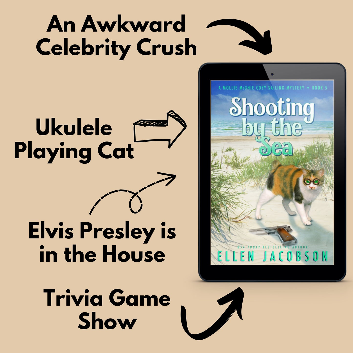 Shooting by the Sea (Mollie McGhie Cozy Mystery #5) ebook cover with text that says an awkward celebrity crush, ukulele playing cat, Elvis Presley is in the house, and trivia game show
